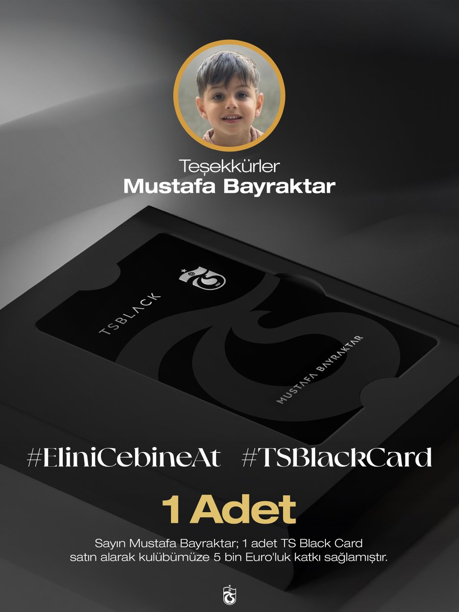 #EliniCebineAt | #TSBlackCard

Sayın Mustafa Bayraktar, 1 adet TS Black Card satın alarak kulübümüze 5 bin Euro'luk katkı sağlamıştır.

Teşekkürler Mustafa Bayraktar.