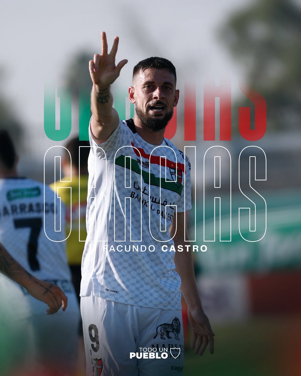 ¡𝐆𝐑𝐀𝐂𝐈𝐀𝐒, 𝐅𝐀𝐂𝐔! 🇺🇾

Tras finalizar su vínculo contractual, Facundo Castro no continuará en Palestino.

Agradecemos a Facu por su entrega, su profesionalismo y su calidad humana. Le deseamos el mayor de los éxitos en sus próximos desafíos.

#TodoUnPueblo 🇵🇸