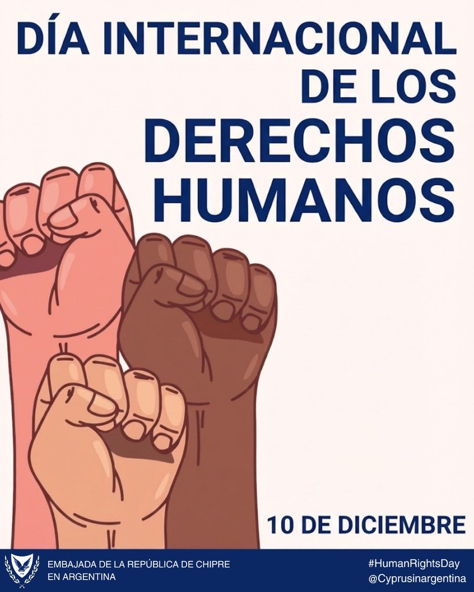 Hoy, en el marco del Día Internacional de los Derechos Humanos, desde la Embajada de Chipre 🇨🇾 en Argentina:

🔹Reafirmamos nuestro firme compromiso con los principios consagrados en la Declaración Universal de Derechos Humanos.

🔹Subrayamos, de manera categórica, que los
