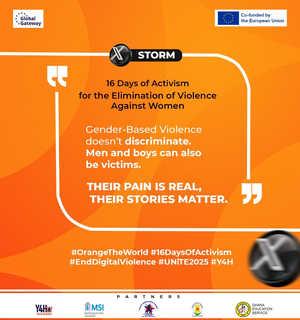 <a href="/Y4HProject/">Youth for Health Project</a> 
<a href="/EuropeInGhana/">European Union in Ghana</a> 
<a href="/MarieStopes_Gh/">Marie Stopes Ghana 🇬🇭</a> 
<a href="/_GHSofficial/">Ghana Health Service</a> 
<a href="/YagGhana/">Youth Advocates Ghana- YAG</a>
<a href="/MSIchoices/">MSI Reproductive Choices</a>
<a href="/UNICEFGhana/">UNICEF Ghana</a>
<a href="/UNFPAGhana/">UNFPA in Ghana</a>

#16DaysOfActivism 
#EndDigitalViolence
#OrangeTheWorld
#UNiTE2025
#Y4H