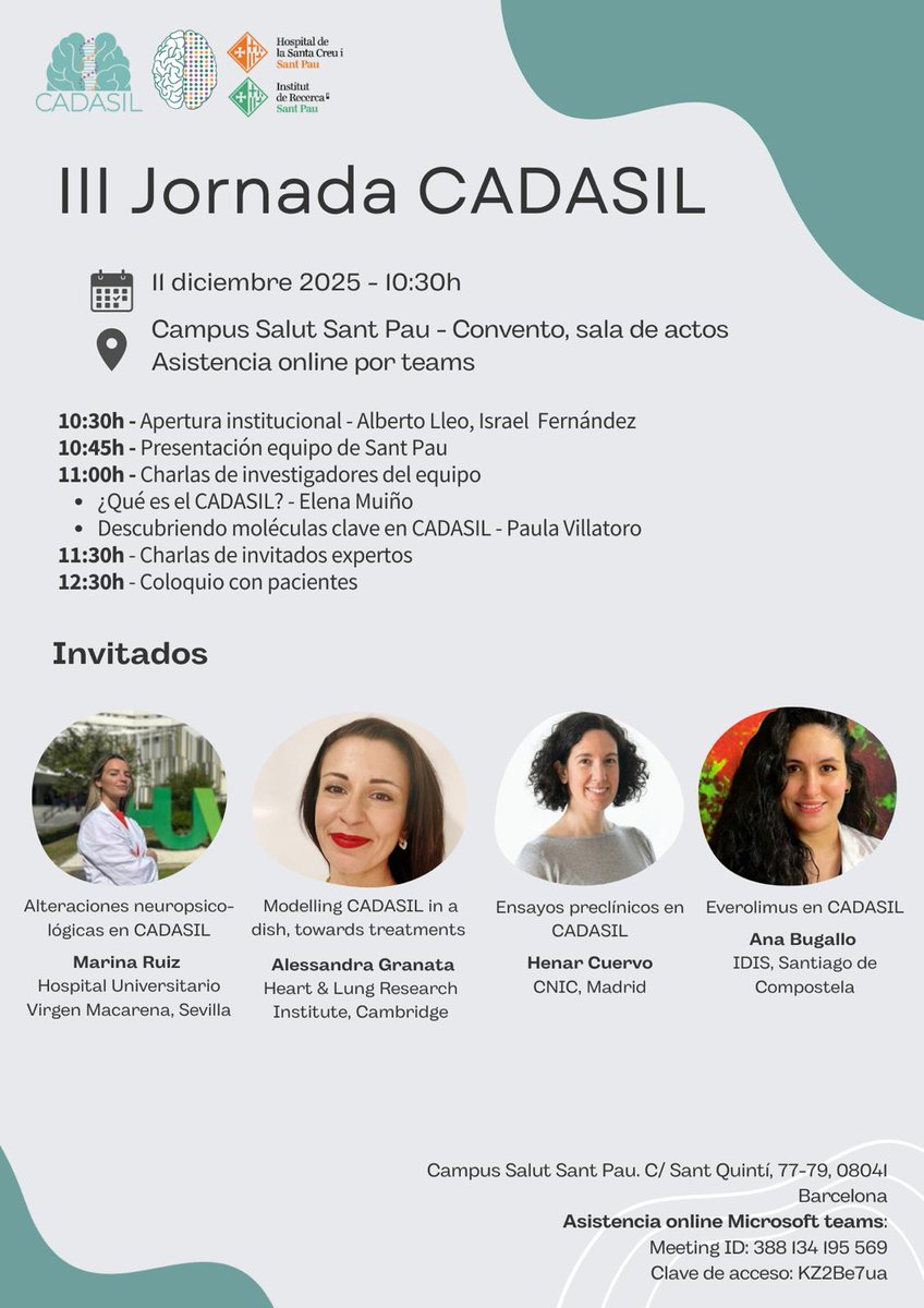 PharmaEpigenLab's tweet image. Tomorrow we celebrate the 3rd #CADASILDay at @HospitalSantPau — a chance to share science, insights and lived experience around this rare condition.
Join via Teams (meeting ID and access code in the poster) and discover the newest developments. More info in the image 👇