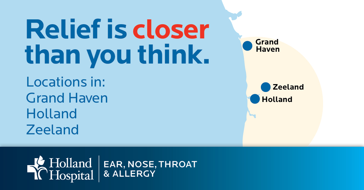 Find relief from the symptoms that disrupt your day. The specialists at Holland Hospital Ear, Nose, Throat &amp; Allergy provide comprehensive care. Our providers deliver personalized treatment close to home in Grand Haven, Holland and Zeeland. No referrals required. 

Learn more and