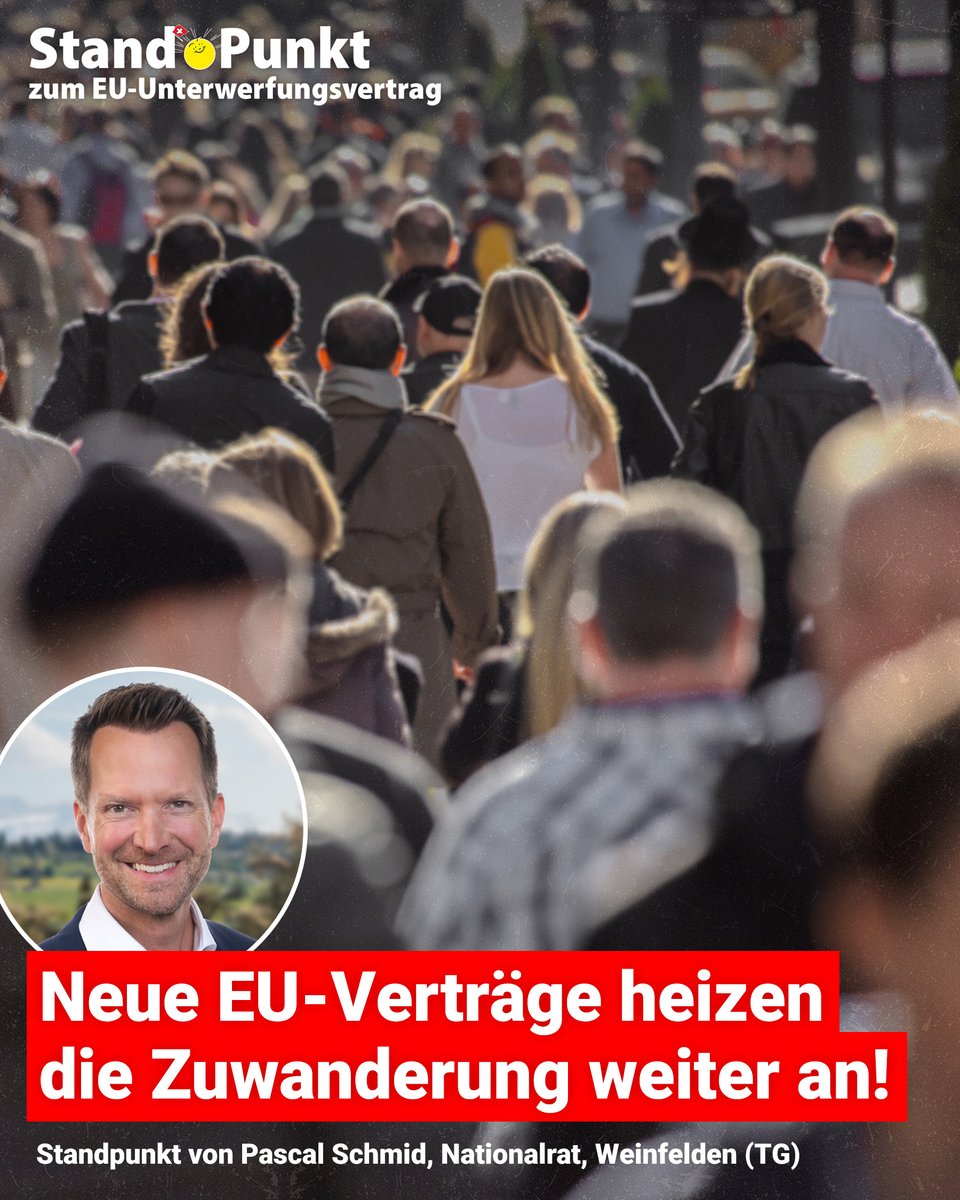SVPch's tweet photo. Die Befürworter der neuen EU-Verträge versuchen die Auswirkungen auf die Zuwanderung kleinzureden. Lassen Sie sich nicht täuschen: Wahr ist, dass es mit den EU-Verträgen noch mehr Zuwanderung in unser Land geben wird.

👉🏻 https://t.co/OzdDfWaws8 https://t.co/3OkzuOuuG2