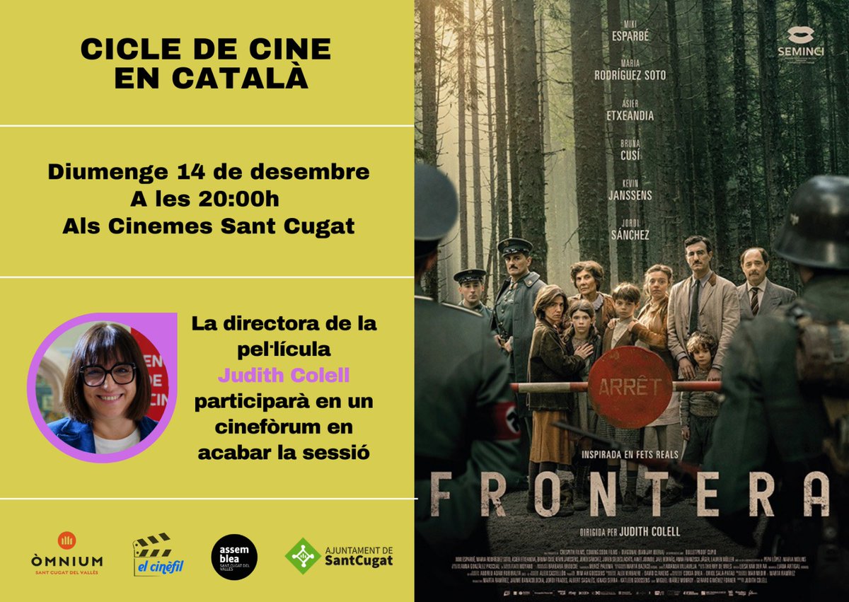 📽️Cicle de cine en català.
Cinefòrum, amb la directora de la pel·lícula Judith Colell.
🗓️Diumenge 14 de desembre
🕗A les 20h
📍Cinemes Sant Cugat