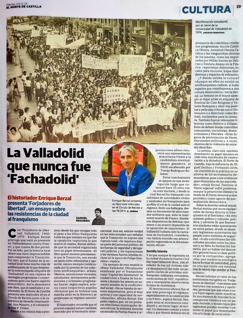 El último libro de <a href="/EnriqueBerzal1/">Enrique Berzal</a>,  ”Forjadores de libertad", que profundiza (con nuevas fuentes) en el estudio de las resistencias de Valladolid al franquismo, promete. Aquí, Samuel Regueira, en <a href="/nortecastilla/">El Norte de Castilla</a> hace jugosa una reseña.