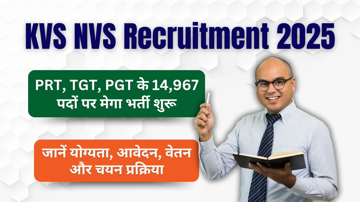 SarkariLabh's tweet photo. 📚 KVS-NVS Recruitment 2025
🔹 कुल वैकेंसी: 14,967
🔹 Posts जैसे: PGT, TGT, PRT, Non-Teaching आदि 
📅 आखिरी तिथि: 04 Dec 2025
🔗 अभी अप्लाई करें — https://t.co/Z5ulzwA8Jm

#SarkariJob #sarkarinaukri #sarkarijobs #biharjobs #Bihar https://t.co/EeCOjTuolM
