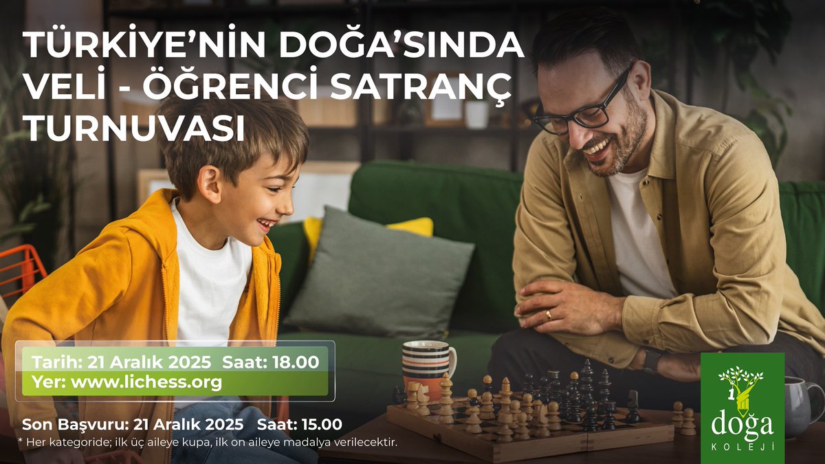 Türkiye’nin Doğa’sında Veli–Öğrenci Satranç Turnuvası başlıyor! ♟

Ailelerin birlikte yarışacağı çevrim içi turnuvamız 21 Aralık’ta lichess.org’da! İlk üç aileye kupa, ilk on aileye madalya! 🏆🏅

📅 21 Aralık 2025 – 18.00
⏳ Son başvuru: 21 Aralık – 15.00
