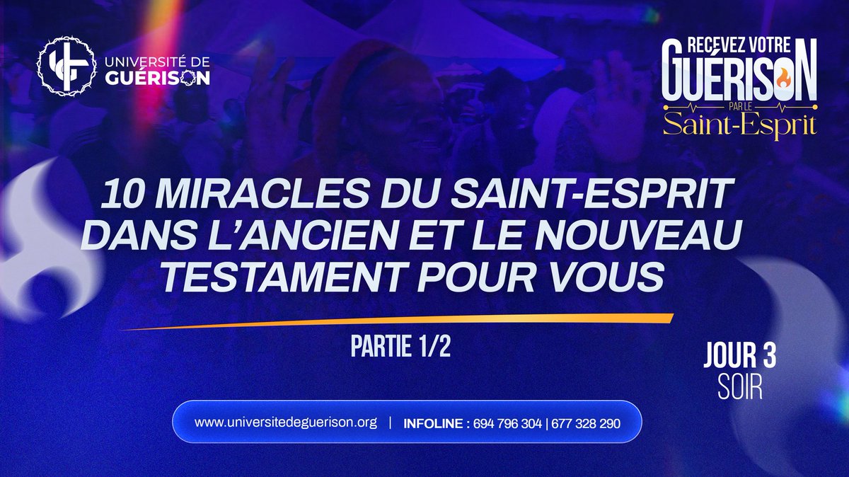 🛑 UNIVERSITÉ DE GUÉRISON 2025 

 🙏🏽Jour 3: 10 miracles du Saint-Esprit dans l’Ancien et le Nouveau Testament pour vous (Partie 1 | SOIR)

👉🏼 universitedeguerison.org/#direct

📍Mercredi 10 Décembre dès 17h00 GMT+1

RECEVEZ VOTRE GUÉRISON PAR LE SAINT-ESPRIT