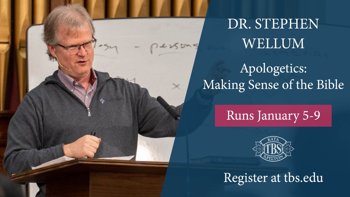 tbsedu's tweet photo. This January, Dr. Stephen Wellum is teaching Apologetics: Making Sense of the Bible.

An intensive course running from January 5-9. All of our courses are offered in person and online.

Course Description and Registration: https://t.co/Y7yMujOTdh https://t.co/hrBzt6y9Wv