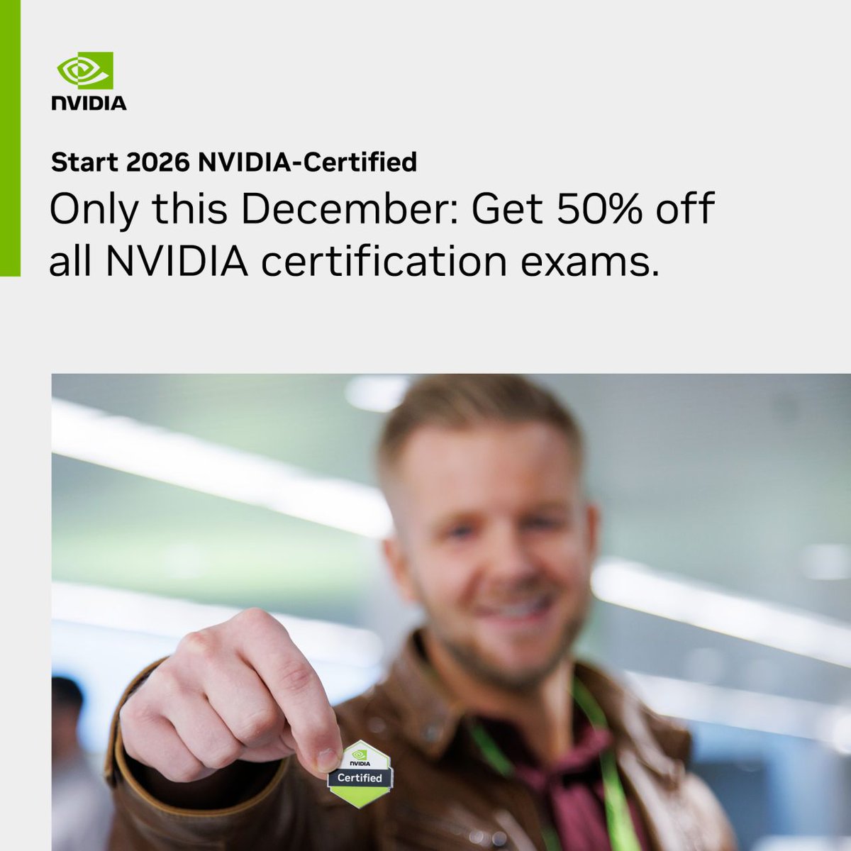 NVIDIADC's tweet image. Enjoy 50% off all NVIDIA certification exams when you register between December 1–31. 📝 

Build your expertise in #AI infrastructure and operations, networking, generative and agentic AI, and more. 

Don’t miss this one-time, global offer. Start 2026 NVIDIA-Certified. ➡️…