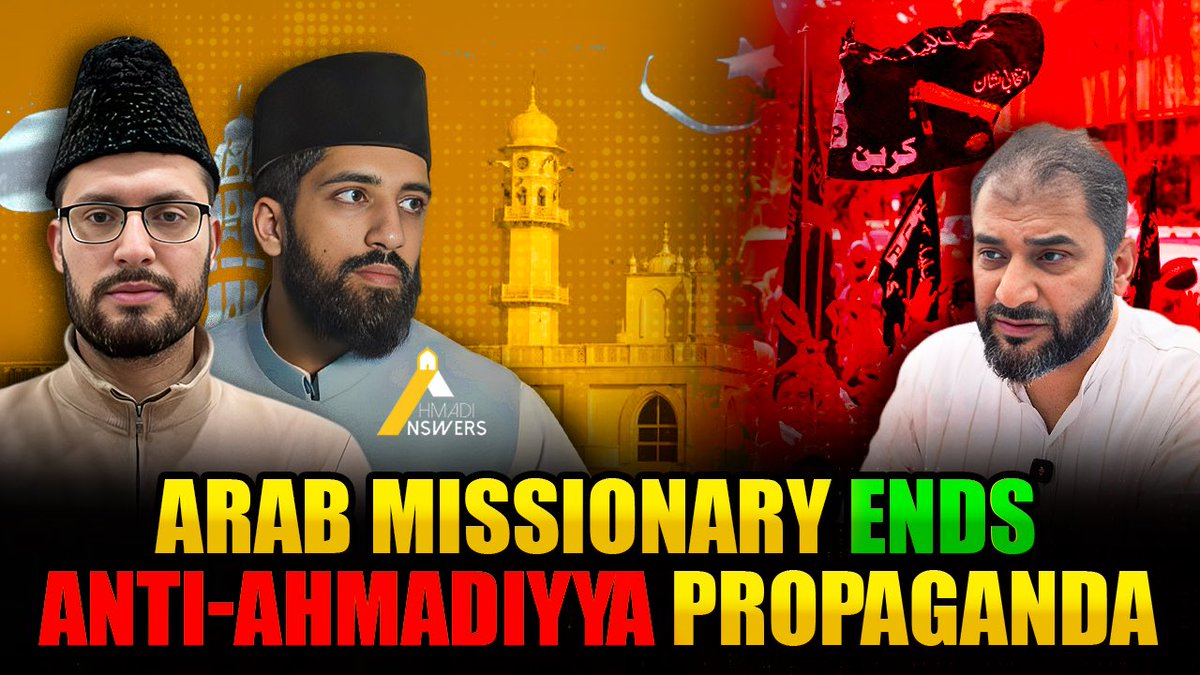 Arab Ahmadi Muslim Missionary Ends Anti-Ahmadiyya Propaganda : Who is Ahmad Prophesied in Qur'an?
youtu.be/yLjW-aJGn2M