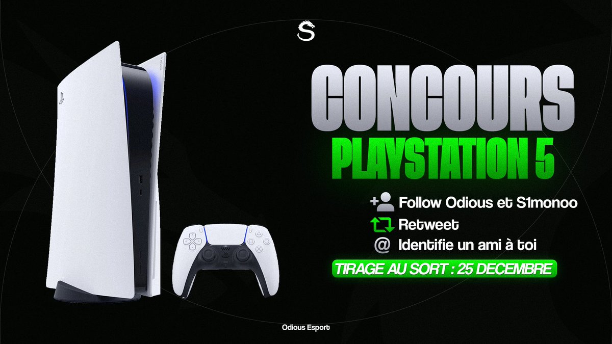 🎁 Giveway Noël 🎁

Bientôt 2026 et toujours pas de PlayStation 5 ? 
Alors, je vous en offre une ! 💎

Pour participer: 

🧍Follow <a href="/S1monooMNG/">Odious S1monoo❄️</a> &amp; <a href="/OdiousEsport/">Odious esport</a> 
♻️ RT 
💬 @ deux potes à toi 

Tirage au sort le 25 décembre ! 🥳

#BEODIOUS 🖤💚 #concours