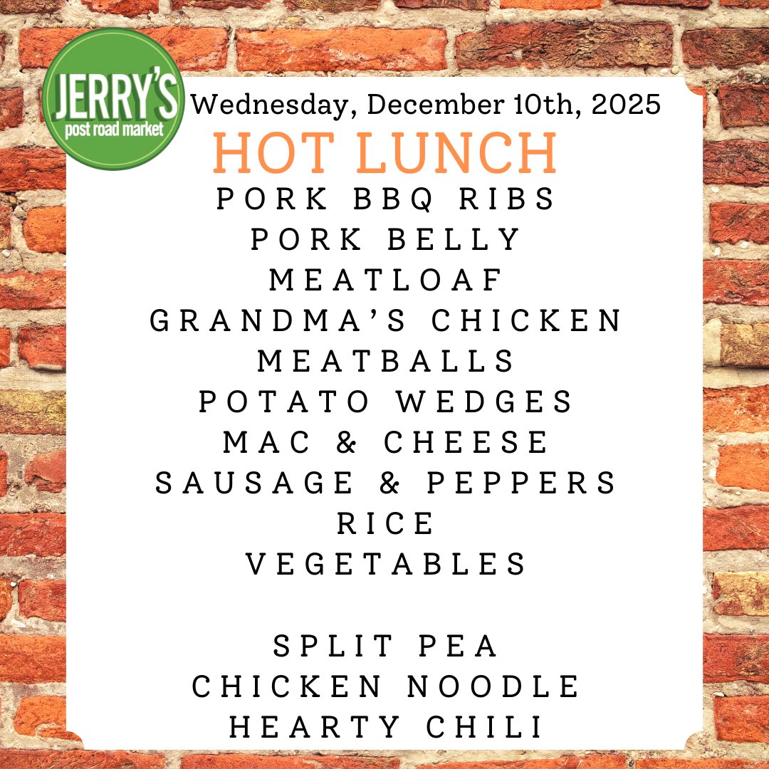 JerrysPRM's tweet photo. Wednesday, December 10th, 2025. Hot Lunch: Pork BBQ Ribs, Pork Belly, Meatloaf, Grandma’s Chicken, Meatballs, Potato Wedges, Mac &amp; Cheese, Sausage &amp; Peppers, Rice, and Vegetables. Hot Soup: Split Pea, Chicken Noodle, and Hearty Chili. https://t.co/uBV7IS2ZS1