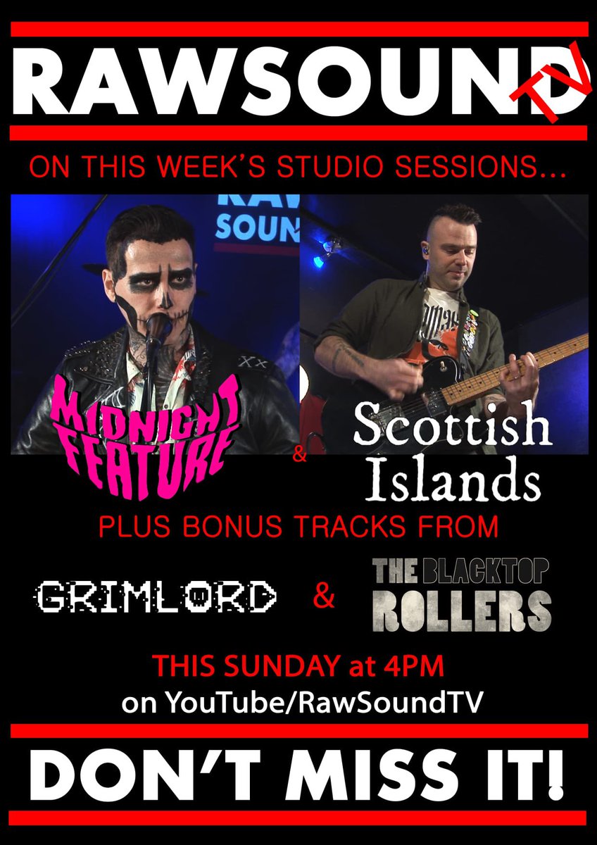 RawSoundTV's tweet photo. 🚨NEW SHOW🚨
Tune in Sunday at 4pm for a new episode of #Brum’s best &amp; only new #livemusic ‘TV’ show! 
We’ve got superb live performances by the amazing #MidnightFeature &amp; #ScottishIslands PLUS exclusive bonus tracks from #GRIMLORD &amp; #TheBlacktopRollers 
👉🏻https://t.co/QG7qO0iG4J https://t.co/5SVu4CqSCP