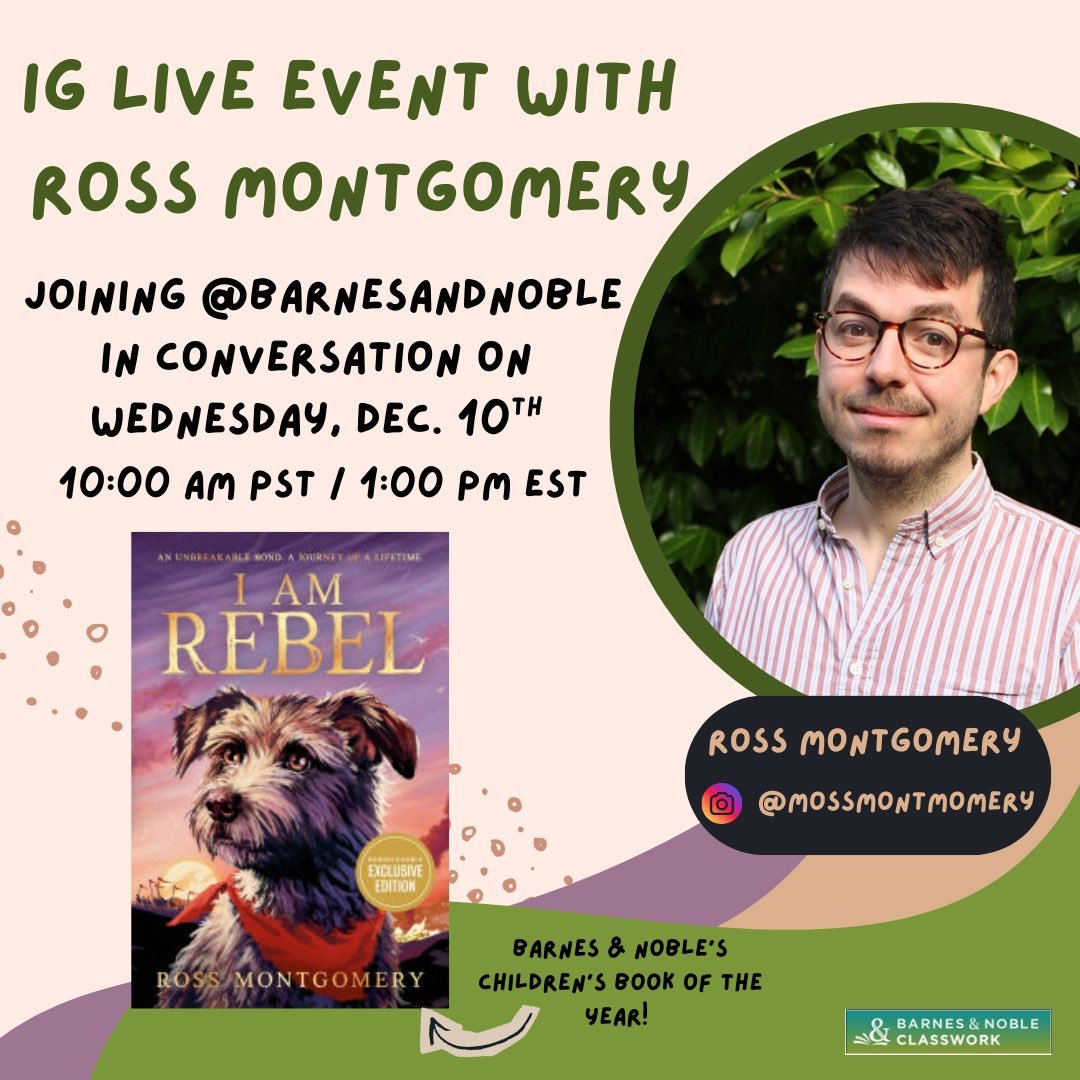 Join Ross Montgomery LIVE on Instagram for a chat all about “I Am Rebel” — Barnes &amp; Noble’s Children’s Book of the Year! 📚📷✨ 10:00 AM PST / 1:00 PM EST 📷

 #IGLive #BookChat #DogDoesntDie <a href="/mossmontmomery/">Ross Montgomery</a> #mossmontgomery
