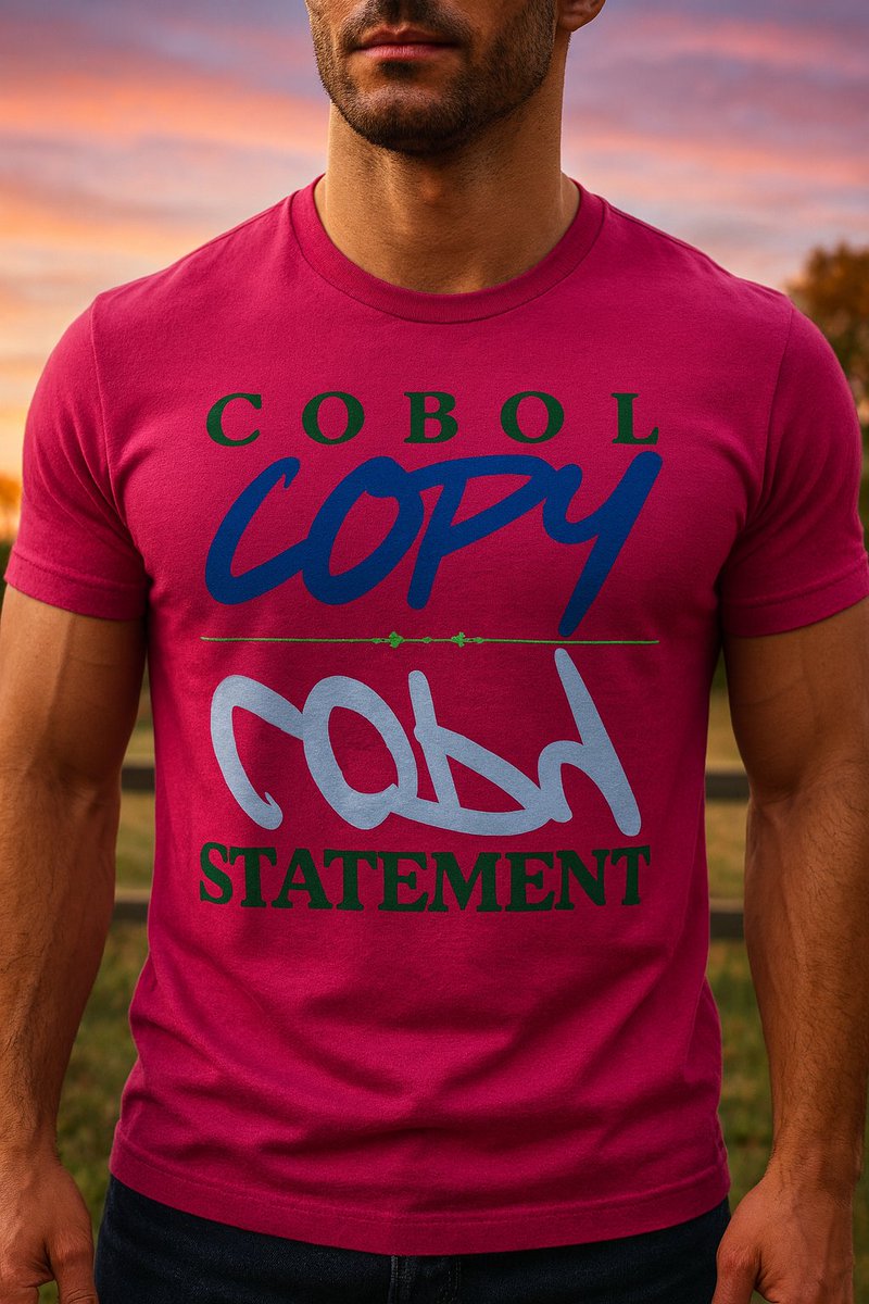 shirtparking's tweet image. Check this out! &apos;A Copy Statement in Cobol Programming&apos; shirt design @threadless  shirtparking.threadless.com/designs/cobol-… #COBOL
#LegacyCode #TechHumor #Mainframe #ProgrammerLife #DevSwag #tshirtshop #Shirtparking