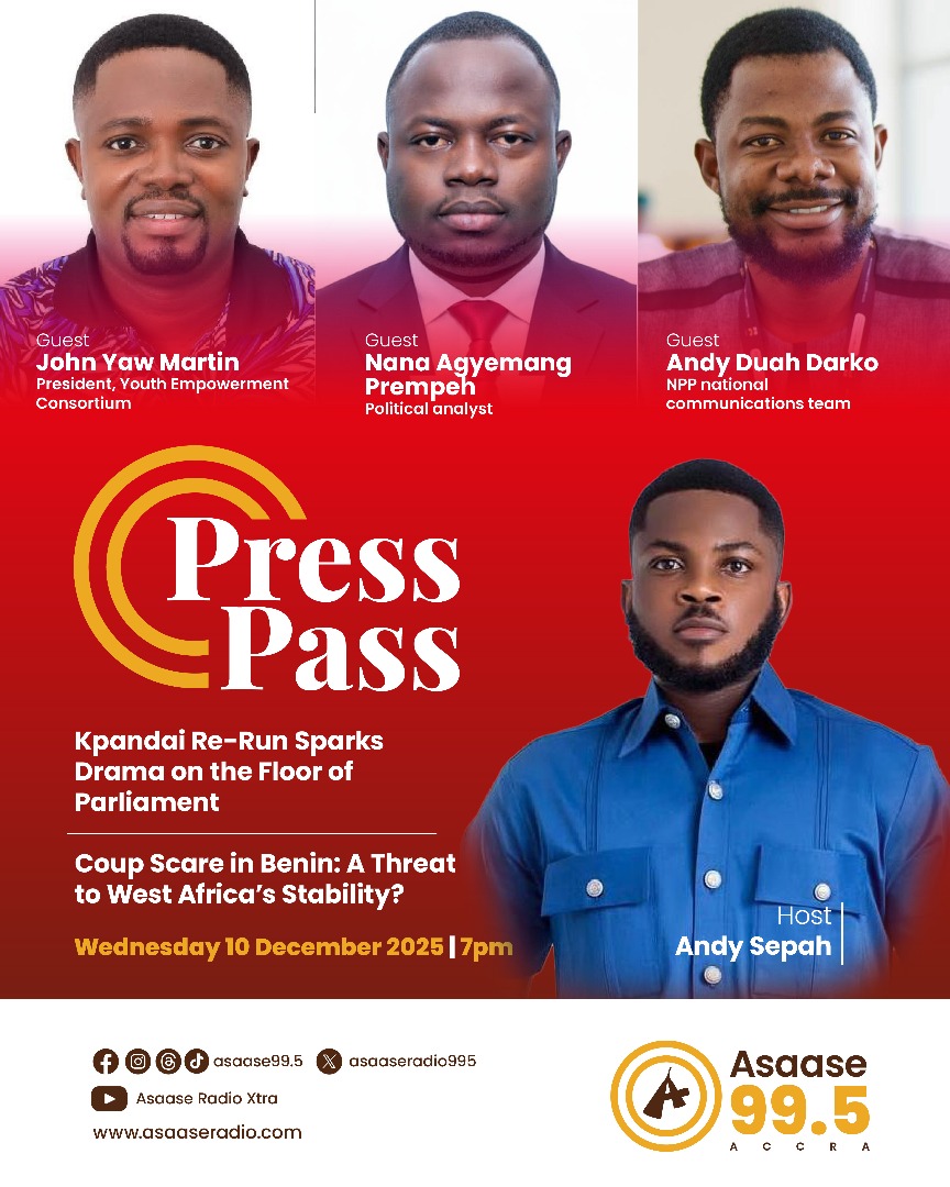 asaaseradio995's tweet photo. Tonight at 7pm on #PressPass! 
Big guests, big conversations.

📌| Kpandai Re-Run tensions
📌| Benin coup scare

🎙With Nana Agyemang Prempeh, John Yaw Martin &amp; Andy Darko
Hosted by Andy Sepah

Don’t miss it!

#TheVoiceOfOurLand | #AsaaseRadio https://t.co/shJhSOwedT