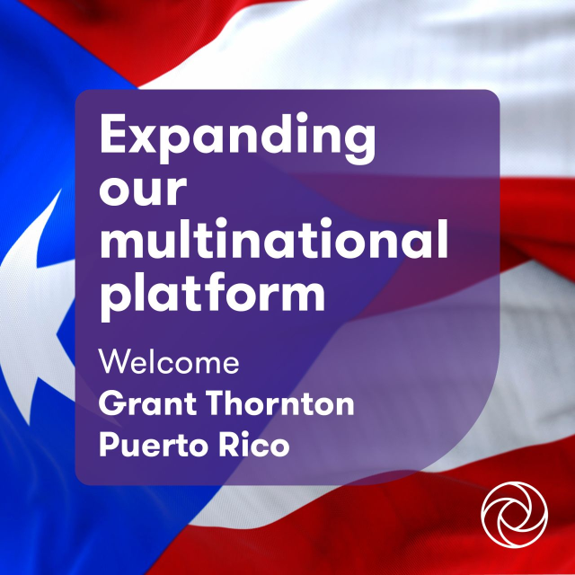 SupreetSingh0's tweet photo. Another milestone for @GrantThorntonUS. Grant Thornton in Puerto Rico is joining our multinational platform, expanding our Americas presence and bringing our footprint to 17 firms. A strong step in supporting clients wherever they do business. Read more. https://t.co/9dBsYkcbv4 https://t.co/aTd7BJ8Nas