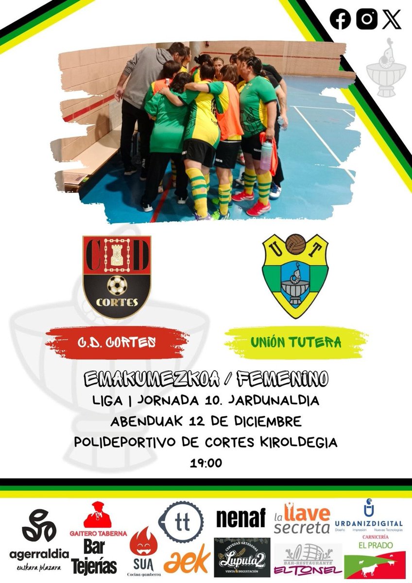 *EMAKUMEZKOA|FEMENINO*
 
LIGA | JORNADA 10. JARDUNALDIA

C.D. Cortes - Union Tutera

🗓️ Abenduak 12 de diciembre
🕕 19:00
📍 Polideportivo de Cortes-ko kiroldegia

#Batzengaituena 🔰
#Loquenosune 🔰