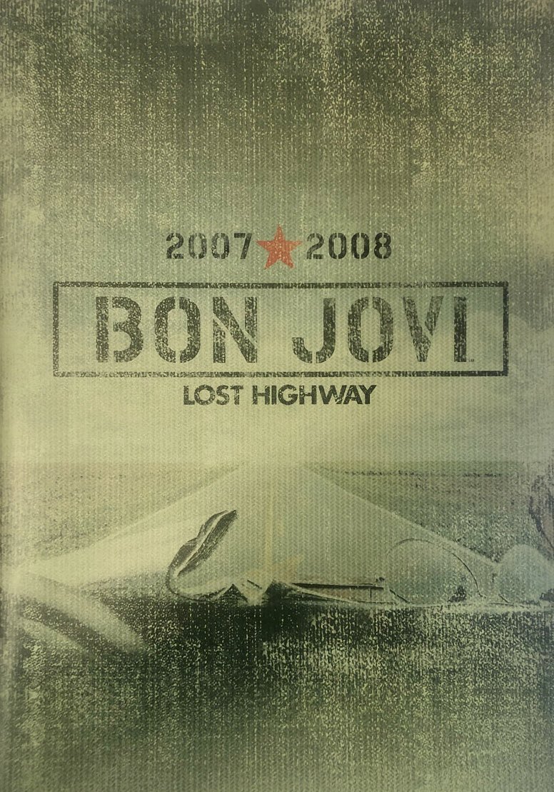 BON JOVI LOST HIGHWAY 直筆サイン入りツアーパンフレット Today in Rock History December 11, 2008 Bon Jovi's Lost Highway