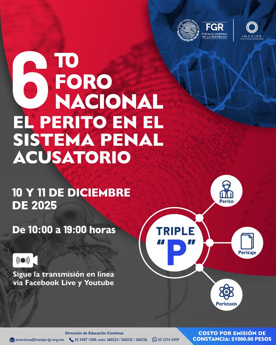 .<a href="/INACIPE/">INACIPE</a> invita al 6to Foro Nacional “El perito en el Sistema Penal Acusatorio”
 
🗓️ El 10 y 11 de diciembre
⏱️ 10:00 a 19:00 horas

También puedes seguir las transmisiones en Facebook Live: facebook.com/INACIPEOFICIAL…