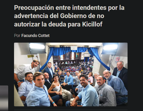 Kicillof gastaba de mas pensando que iba a pedir deuda y todo iba a salir bien.
Los intendentes gastaban de mas pensando que kicillof les iba a dar $$$ de esa deuda y todo iba a salir bien.

Milei les dijo HOLA y ahora la lloran todos.
EXACTAMENTE LO QUE VOTE