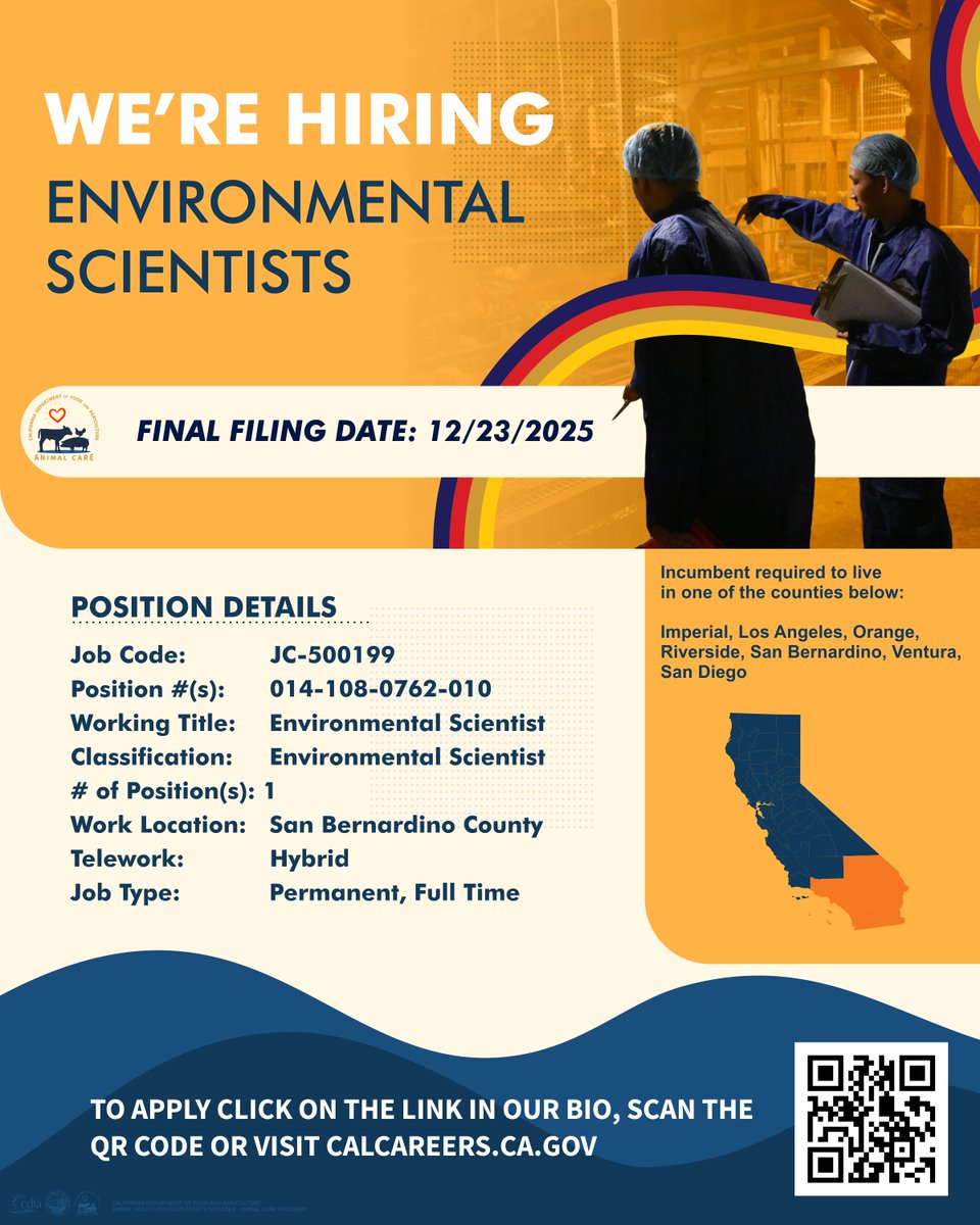 CDFAAnimalCare's tweet photo. The Animal Care Program is currently hiring an Environmental Scientist in Southern California. To apply, click the link in our profile, scan the QR code in the graphic, or visit https://t.co/scAbGBUsWN. https://t.co/BZrQEXfZCx