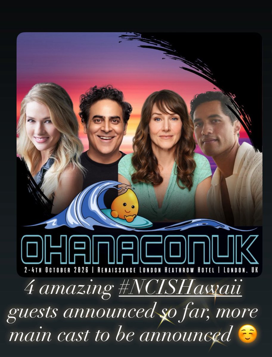 CazNCISHawaii's tweet photo. #Fanfusionuk bringing #NCISHawaii #OhanaConUK to London October 2026 

Check out entrance tickets⬇️
https://t.co/Wmr9ZKkSjN
 
Definitely not to be missed ☺️
#SaveNCISHawaii https://t.co/siUUy12xO9