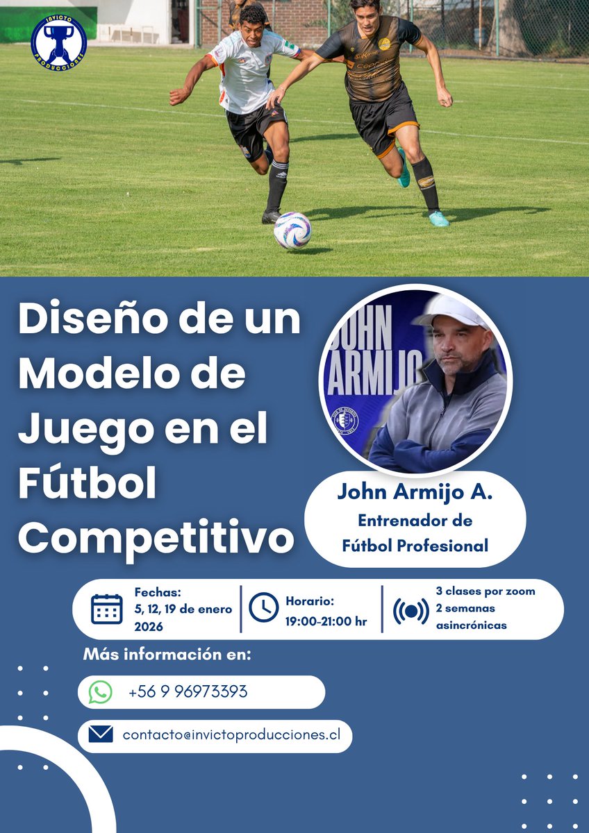 CURSO ON LINE: DISEÑO DE UN MODELO DE JUEGO EN EL FÚTBOL COMPETITIVO, ENERO DE 2026

DIRIGIDO A: Entrenadores de Fútbol, Profesores de Educación Física, Licenciados en Actividad Física, Técnicos Deportivos, Preparadores Físicos y estudiantes de carreras afines.