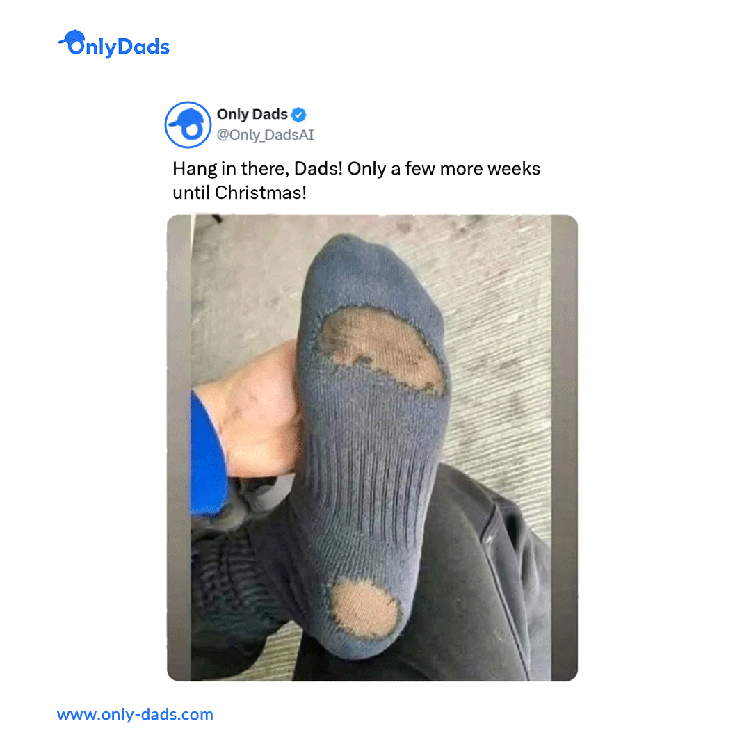 Only_DadsAI's tweet photo. Dad socks don’t “tear”…
They simply retire while waiting for their annual Christmas replacement. 🎄🧦
Stay strong, kings — fresh socks are on the way.
#DadLife #OnlyDads #DadHumor #RelatableDads #SockStruggles #DadProblems #ChristmasSeason #DadStyle #ParentingComedy #DadsOfInstagram