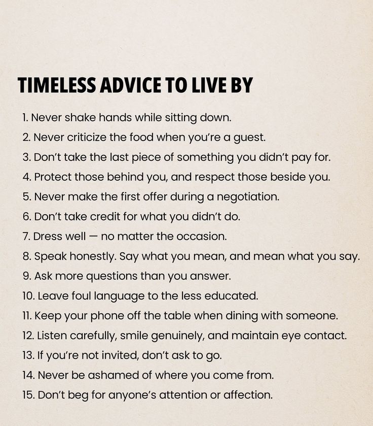 TIMELESS ADVICE TO LIVE BY