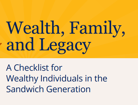 JeffthePlanner's tweet photo. Wealthy individuals in the sandwich generation face unique challenges. This checklist offers key estate and financial planning tips to help protect your legacy while supporting both aging parents and children. #LegacyPlanning #Sandw https://t.co/LWrDrsLCjQ https://t.co/Rj7RClTNGO