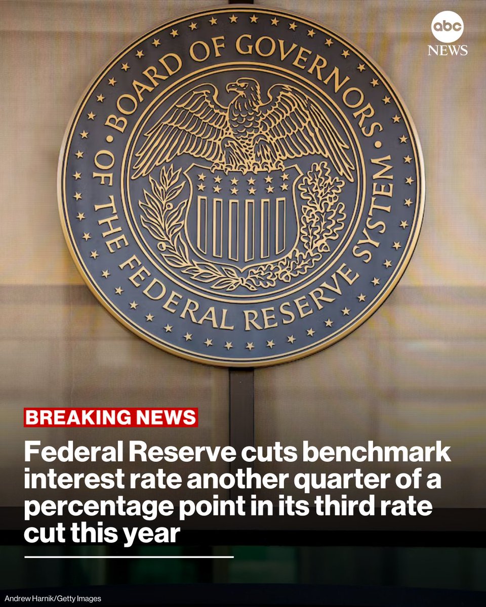 BREAKING: The Federal Reserve cut its benchmark interest rate a quarter of a percentage point on Wednesday, opting for its third interest rate cut this year in an effort to revive a sluggish labor market.
 
Read more: abcnews.link/LZPaf7L