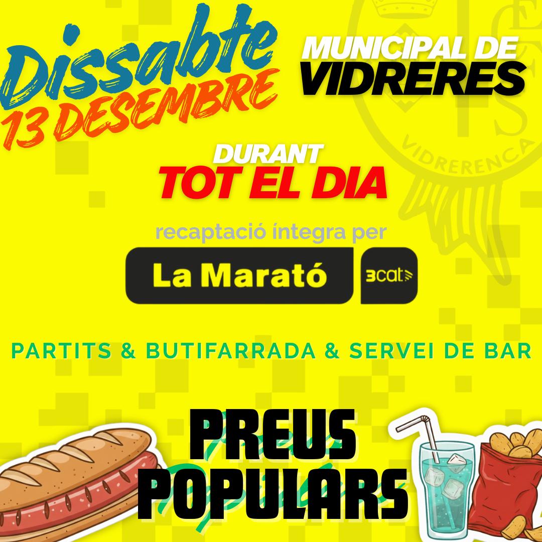🗓️Aquest dissabte 13 de desembre, vine al camp municipal de Vidreres!

📍Partits, butifarrada i servei de bar durant tot el dia, en benefici de La Marató de TV3 

✅Organitza <a href="/CEFSVidrerenca/">CEFSVidrerenca</a>
