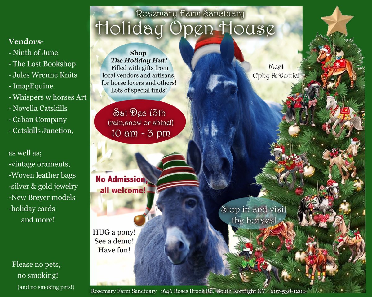 GWCatskills's tweet photo. Enjoy an amazingly unique Holiday Open House at Rosemary Farm Sanctuary! Visit the rescue horses and shop the vendor market for meaningful local gifts. The open house is this Saturday, December 13, 10am-3pm. https://t.co/F4Xpjx35GF