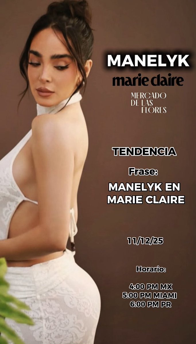 malvin_friends's tweet image. Pajaritxs 🐦
Mañana 11 tenemos tendencia

Frase: MANELYK EN MARIE CLAIRE 

Esperamos contar con tu apoyo.
Horarios en flyer.

#ManelykGB #ManelykGonzalez