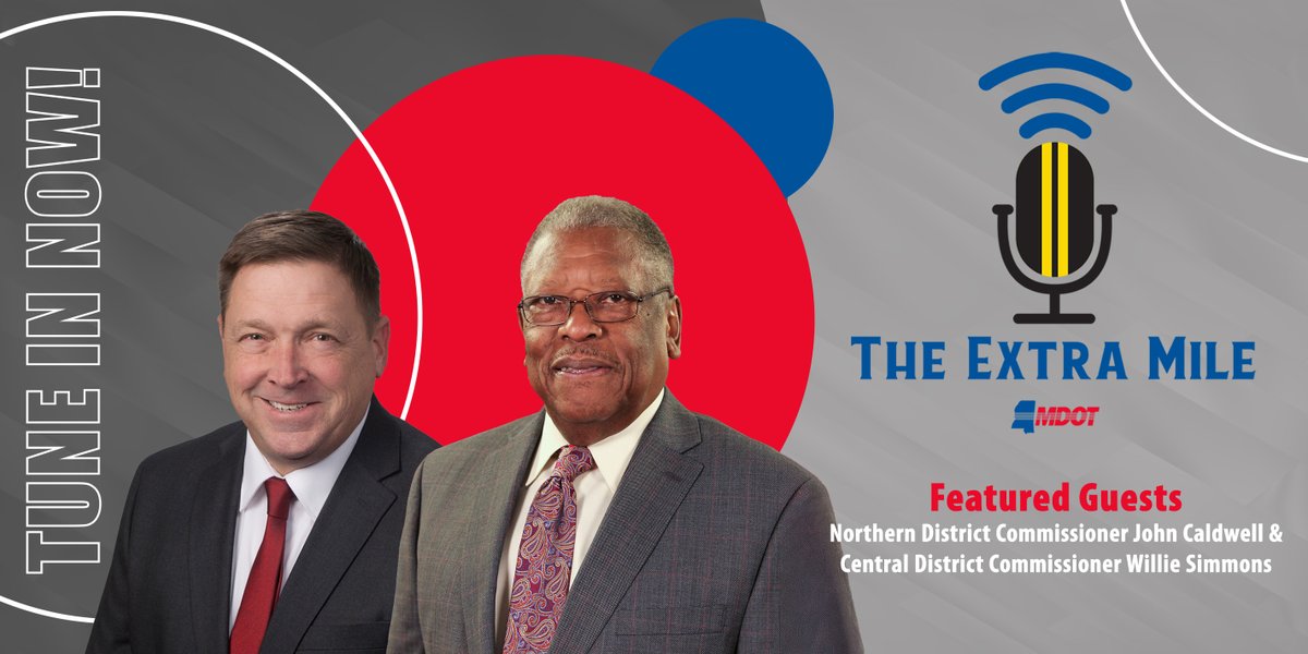 MississippiDOT's tweet image. ⭐ New Episode! ⭐

Northern Dist. Transp. Comm. John Caldwell &amp;amp; Central Dist. Transp. Comm. Willie Simmons joined The Extra Mile Podcast to recap a successful 2025 &amp;amp; preview what's up for 2026. #WorkingForYou

🔊 LISTEN: bit.ly/3zTKc6L
📺 WATCH: bit.ly/3OZOzWE