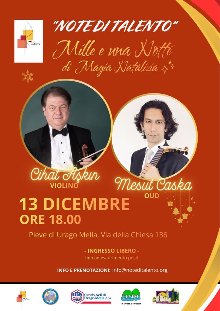 BRESCIA

🎻 Cihat Aşkın – Keman  🎶 Mesut Çaşka – Ud

￼
13.12.2025 Saat 18.00
￼
Pieve di Urago Mella, Via della Chiesa 136, Brescia

Alpler’in eteklerine yaslanmış, kadim Roma yollarının sessiz adımlarla dolaştığı Brescia… Tarih ve modernliğin iç içe geçtiği bu zarif şehir,