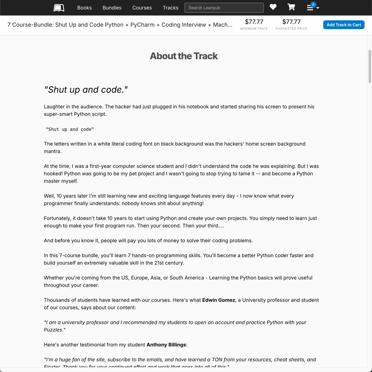 leanpub's tweet image. 7 Course-Bundle: Shut Up and Code Python + PyCharm + Coding Interview + Machine Learning + One-Liners + Regex + Lambdas by Christian Mayer, Lukas Rieger, and Shubham Sayon is the featured Track of online courses on the Leanpub homepage! #ComputerProgramming #Devops=
