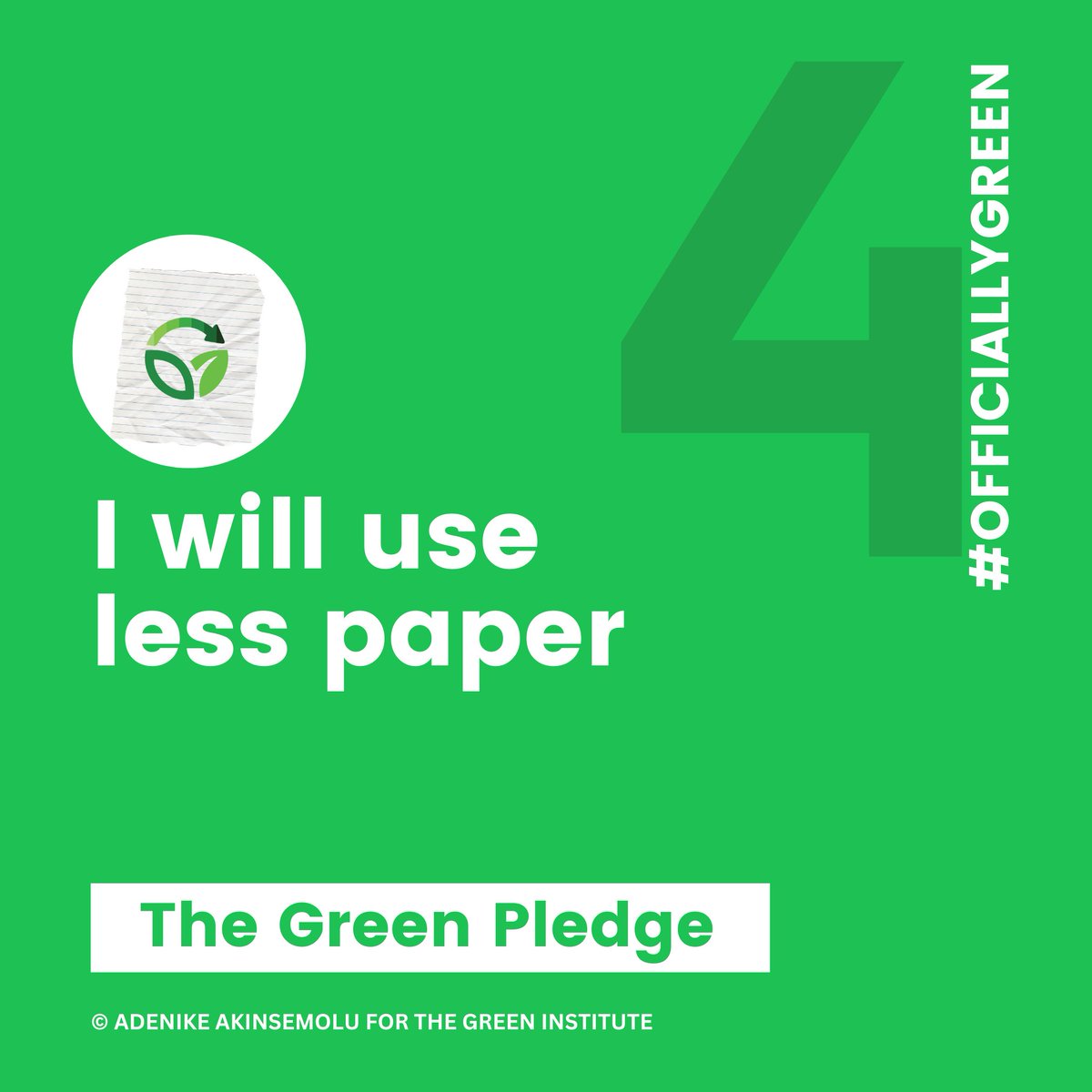 abdulahi_mansur's tweet image. Pledge 4!
I will use less paper!
Using less paper and investing in recyclable paper use not only mitigates against deforestation and waste production but also reduces carbon footprint.
I am officially green and I will use less paper.
@theGreenHQ 
#pledge4 #iamofficiallygreen