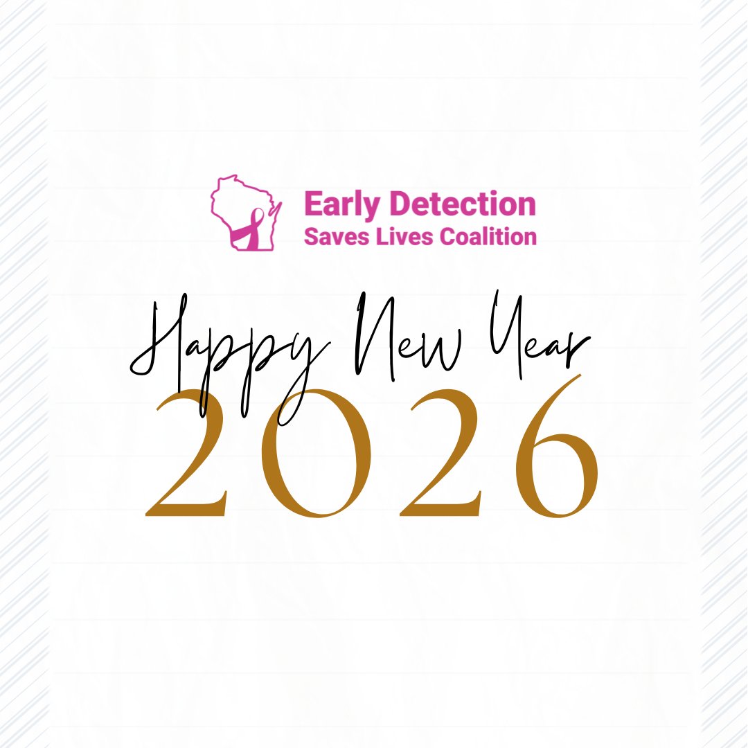 DetectEarlyWI's tweet image. New Year, Same Goal. In 2026, we look forward to continuing our fight in passing Gail's Law so that all Wisconsin women have access to potentially life-saving care.

Happy New Year!