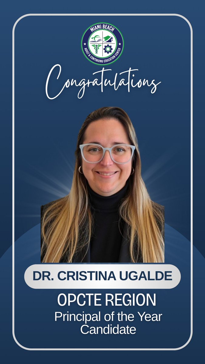 miamibeachadult's tweet photo. Huge congratulations to Dr. Cristina Ugalde, proudly representing us as an #OPCTE Region Principal of the Year Candidate! An extraordinary leader making extraordinary impact. 👏✨#innovativeleader #yourbestchoiceMDCPS @SuptDotres @MjLewis13 @mantilla1776 https://t.co/mxwubOrzeA