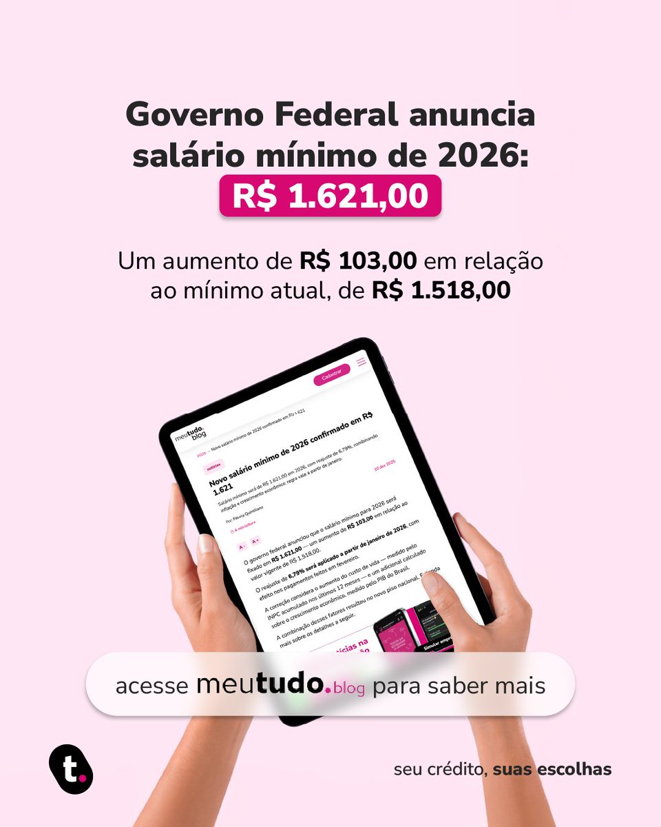 meutudoapp's tweet image. É oficial! O governo federal anunciou, nesta quarta (10), que o salário mínimo para 2026 será fixado em R$ 1.621,00 📰

Quer saber mais? Acesse o nosso blog: meutudo.link/bHOBs

#meutudoapp #notícias #notícia #saláriomínimo #trabalhador