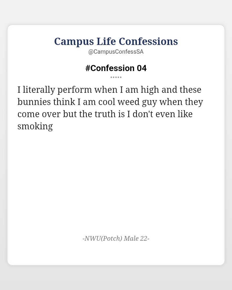 just_a_guy_za's tweet photo. NWU Potch kings, who else is secretly sober but living the stoner persona? 😂🔥

#CampusConfessions #NWU #Potch #FakeItTillYouMakeIt #ResLife https://t.co/LgcSF7HXl0