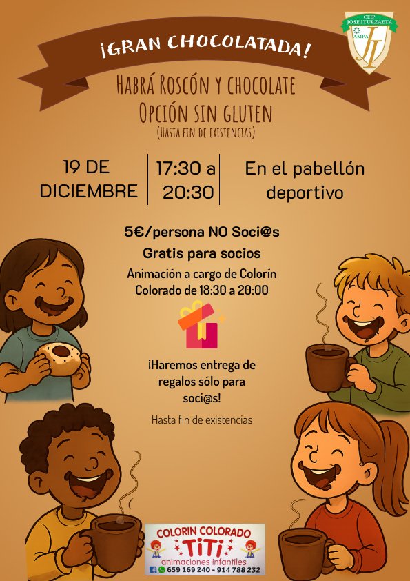 Gran chocolatada! 19 dic, 17:30-20:30 en el pabellón: chocolatada/roscón, juegos, música y actividades infantiles. 🎉
Soci@s AMPA: regalo 🎁 | Entrada 5€ no soci@s, gratis soci@s (solo efectivo, con ticket).