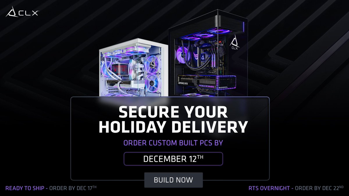 CLXGaming's tweet photo. Make this the holiday they’ll never forget.

To gift a CLX PC this season, order by:

🎁 Dec 12 – Custom Builds
🎁 Dec 17 – RTS (Ready to Ship) PCs
🎁 Dec 22 – RTS Overnight Shipping 

Give a gift that truly lights them up.

https://t.co/csOIKTsyfc 

#HolidayGiftGuide #CLXGaming https://t.co/GiWBzRGBcd
