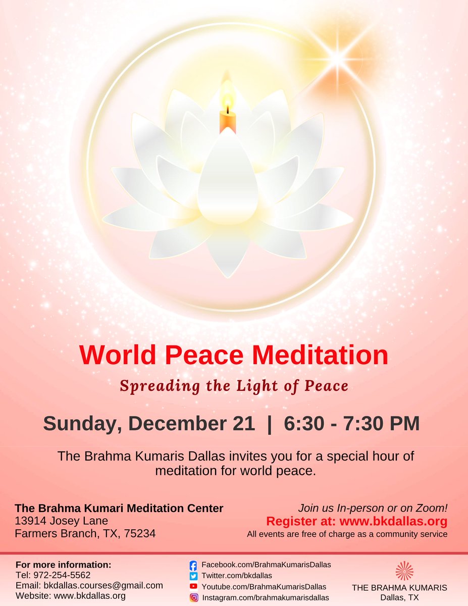 Join us for an hour of World Peace Meditation, Sunday the 21st.

Register at bkdallas.org/dallas-events