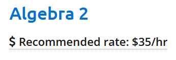 Wow! This is great! Wyzant takes 1/4 and govt. takes 1/4 of the rest and the tutor ends up with $19.69! 
🤣🤣🤣