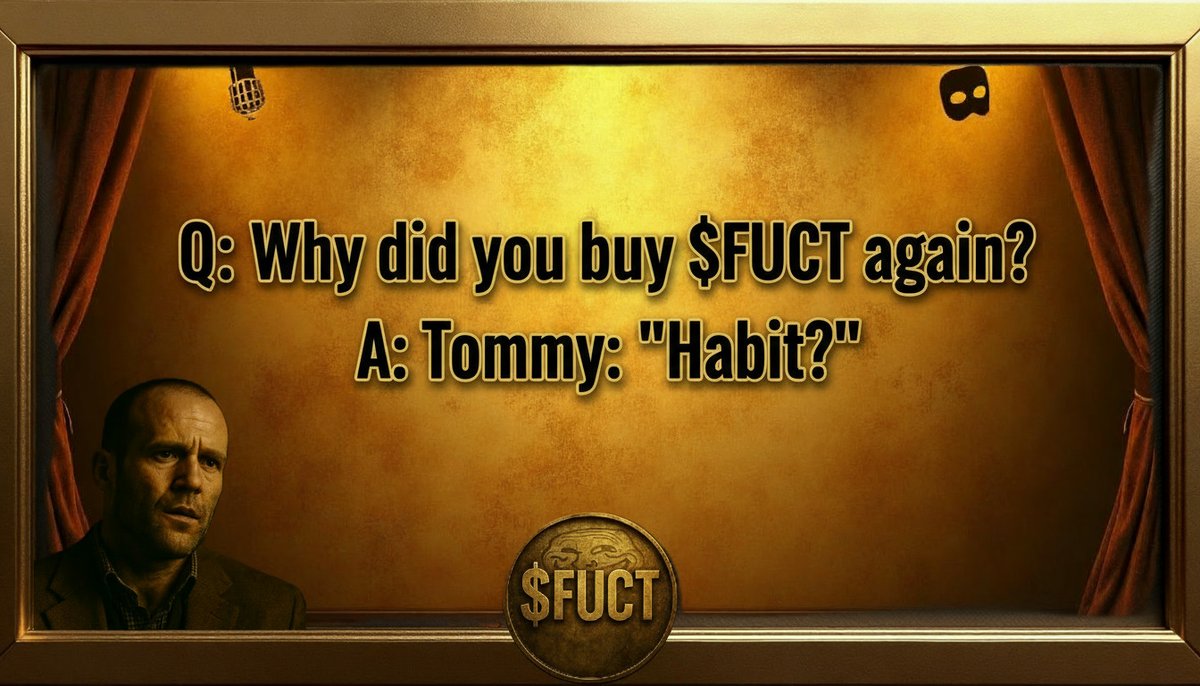 properfuctonsol's tweet photo. Q: Why did you buy $FUCT again? A: Tommy: “Habit?”
@solana @pumpfun @properfuctonsol
#FUCT #JokeOfTheDay #ProperFUCTonSOL
https://t.co/FXU4eXUuLr https://t.co/Ws6LxRuTYv