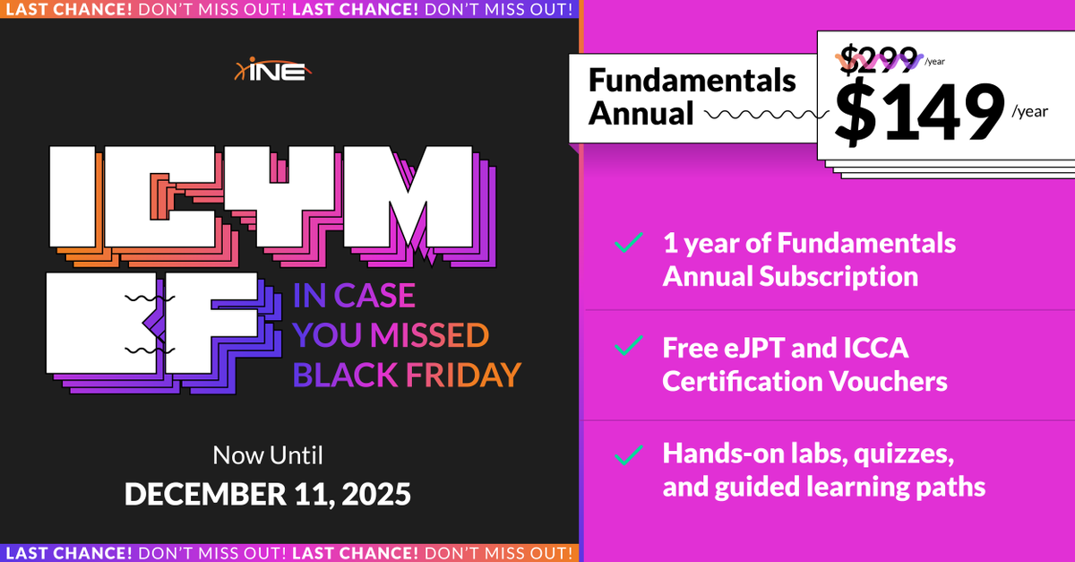ine's tweet image. New to cyber or restarting? 💡 

Get 1 year Fundamentals with eJPT included. Build your base in real labs at a rare year end price. 

👉 Start saving now: bit.ly/4oMYn7f 

#CyberWeek #Fundamentals #INE #eJPT #BeginnerCyber #Upskill